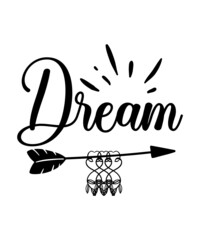 Dream SVG Bundle, dream big never give up svg, motivation quotes, inspirational svg, positive things, cut File, cricut svg ,png dxf, Dreamcatcher Svg, Boho Svg Bundle for wedding, Inspirational Svg qu