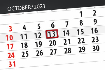 Obraz premium Calendar planner for the month october 2021, deadline day, 13, wednesday