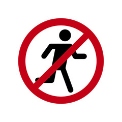 No running on white background. Do not run sign. No run symbol. Flat style.