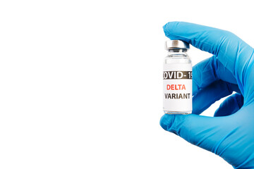 Vaccine bottles covid - 19 delta variant, vials medicine and syringe injection isolated on white. Coronavirus DELTA 2019-ncov.