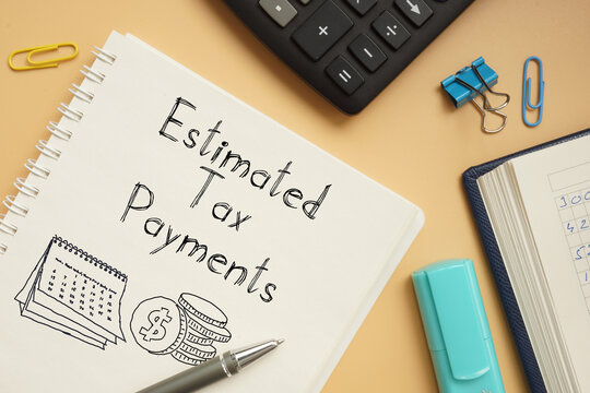 Estimated tax payments are shown on the business photo using the text