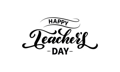 Happy Teacher's Day handwritten phrase isolated on white background. Vector illustration for greeting card, poster, banner, logo. Hand lettering with flower illustration. Modern brush ink calligraphy