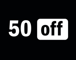 Tag 50 off black and white for big promotions and sales.