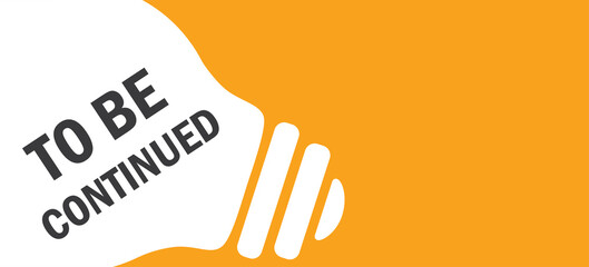 To Be Continued in lamp background illustration