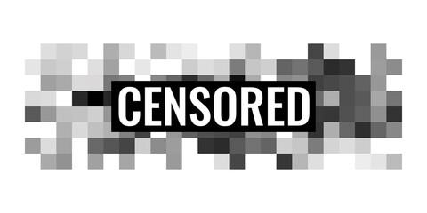 Censored pixel sign flat style design vector illustration concept isolated on white background. Grayscale pixelated censorship square for prohibition forbidden content. - obrazy, fototapety, plakaty