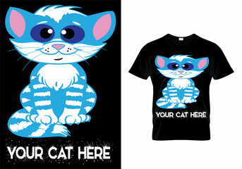 Your Cat Here Cat t-shirt