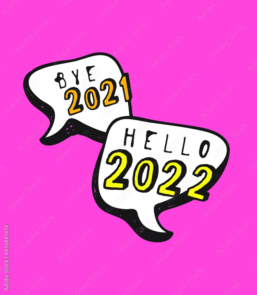 Poster hand drawn speech bubbles with text about new year. vector pop art object. doodle elements for dialo