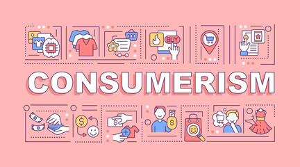 Obraz premium Consumerism word concepts banner. Excessive purchasing. Spending money. Infographics with linear icons on pink background. Isolated creative typography. Vector outline color illustration with text