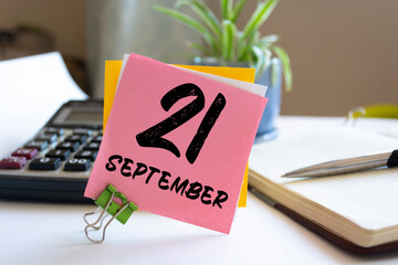 September 21. 21th day of the month, calendar date. Autumn month, day of the year concept.