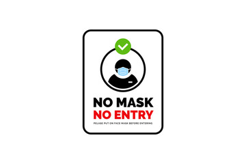 Face mask required warning prevention sign. No face mask no entry sign design. - obrazy, fototapety, plakaty