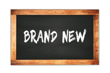 Fototapeta premium BRAND NEW text written on wooden frame school blackboard.