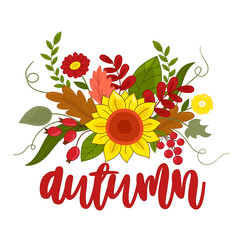 Vector illustration autumn composition with flowers sunflower, viburnum, rose hip and lettering.