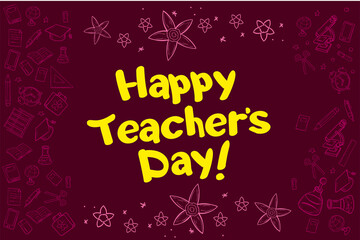 Fototapeta na wymiar Happy Teacher's Day hand writhen text for poster, greeting card or banner. Lettering doodles.