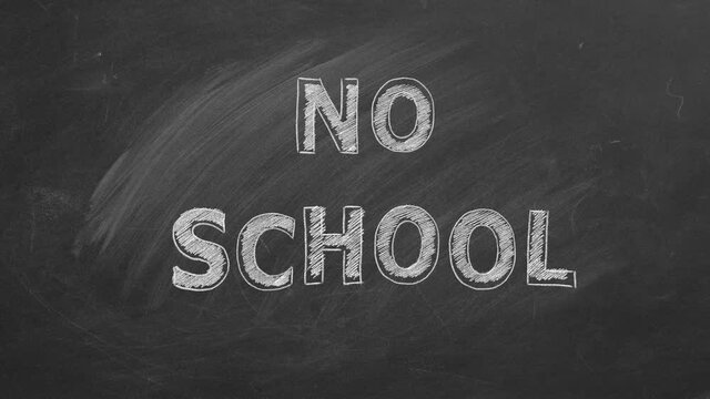No School. Illustration on blackboard.