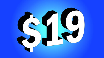 19 Dollar - $19 3D Blue Price Symbol Offer - Save