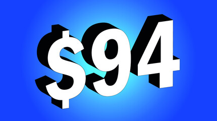 94 Dollar - $94 3D Blue Price Symbol Offer - Save