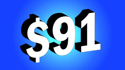 91 Dollar - $91 3D Blue Price Symbol Offer - Save