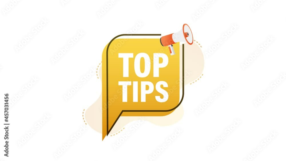 Poster megaphone banner with text top tips. motion graphics