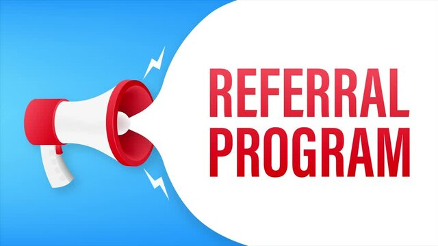 Megaphone label with referral program. Megaphone banner. Motion graphics