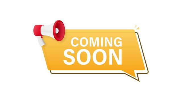 Megaphone label with coming soon. Megaphone banner. Motion graphics
