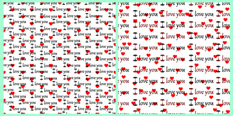 Set of vector seamless patterns for Valentine's Day. Lettering I LOVE YOU and small red hearts on white isolated background. 