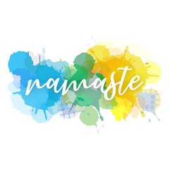 Namaste quote in watercolor typography