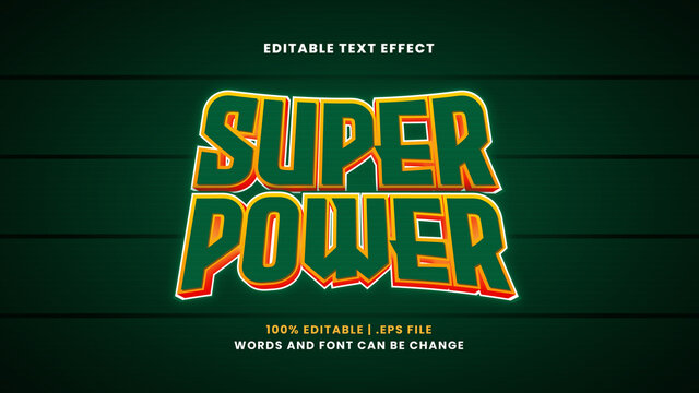 Super power editable text effect in modern 3d style