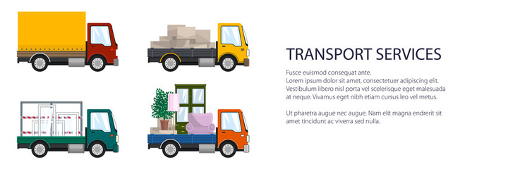 Colorful small trucks with different loads , empty and covered trucks, lorries with furniture and windows, delivery services banner, transport services and logistics, vector illustration