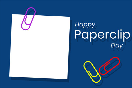 National Paperclip Day. Holiday concept. Template for background, banner, card, poster with text inscription. Vector EPS10 illustration - Powered by Adobe