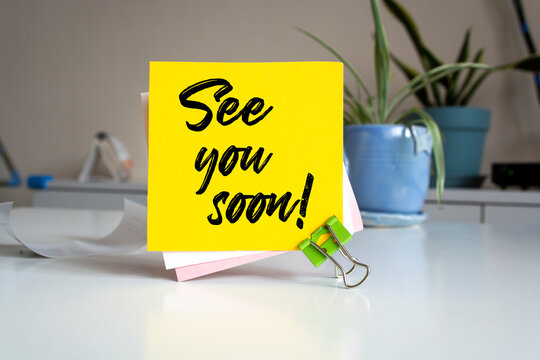 "See You Soon" on Sticky Note