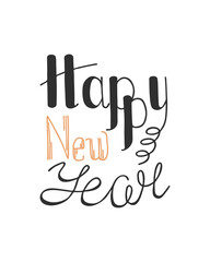 Fototapeta premium Happy New Year lettering hand drawing, isolated, white background. 2022 New Year, Christmas. For design, postcards, congratulations. Vector illustration