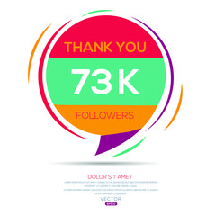 Creative Thank you (73k, 73000) followers celebration template design for social network and follower ,Vector illustration.