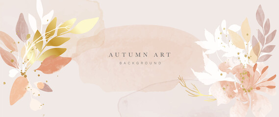 Autumn background design  with watercolor brush texture, Flower and botanical leaves watercolor hand drawing. Abstract art wallpaper design for wall arts, wedding and VIP invite card.  Vector EPS10