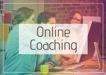 Online coaching text banner against office colleagues using computer at office