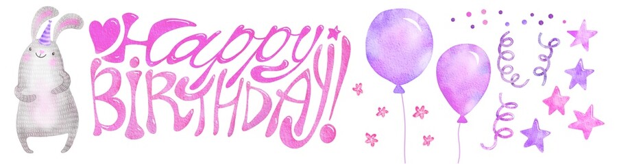 Birthday lettering with cute cartoon elements - bunny, balloons, stars, flowers. All elements isolated on white for banners, decorations, cards. All in sweet pink and purple tones. 