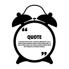Black vintage alarm clock sign, symbol, icon with quote text frame modern design. Dialog timer display bubble isolated on white background. Vector illustration