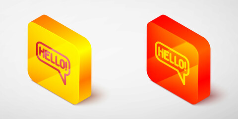 Isometric line Hello in different languages icon isolated on grey background. Speech bubbles. Yellow and orange square button. Vector