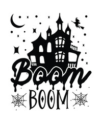 boom boom .Halloween t-shirt design.