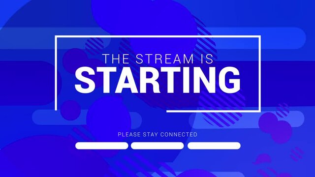 The Stream is Starting. Streaming Panel, Design.  Stream Overlay for your streaming videos. Stream Channel Design. Blue Version