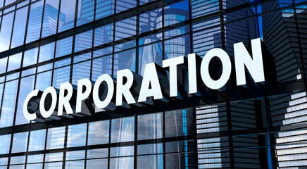Corporation - typographical concept, sign on glass building - 3D illustration