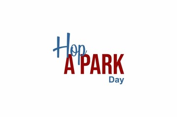 Hop a Park Day. Holiday concept. Template for background, banner, card, poster with text inscription. Vector EPS10 illustration