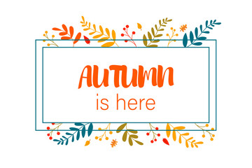 Postcard for the autumn season. Vector illustration with autumn leaves. Modern flat design.