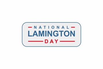 National Lamington Day. Holiday concept. Template for background, banner, card, poster with text inscription. Vector EPS10 illustration