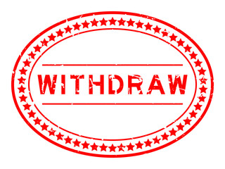 Grunge red withdraw word oval rubber seal stamp on white background