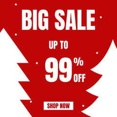 99 Percent Off, Christmas Big Sale Sign, Discount Sign Banner or Poster. Special offer price signs