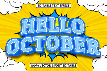 Hello october editable text effect 3 Dimensions emboss comic style - obrazy, fototapety, plakaty