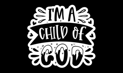 I'm a child of God, New year lettering compositions set, Colorful festive vector illustrations collection, Merry christmas calligraphy, stickers set, labels, tags, design elements and patches with let