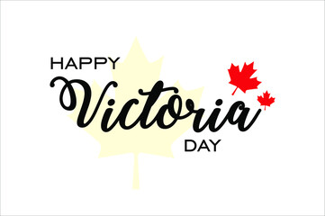 Fototapeta na wymiar Happy Victoria Day