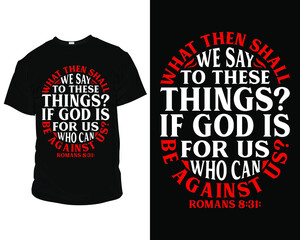 Bible verse t shirts, Bible verse t shirt design, Christian religious typography t shirt design template