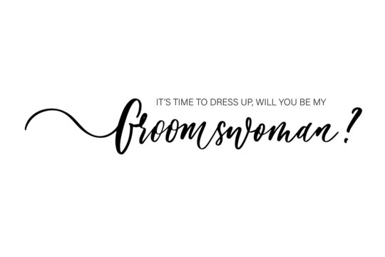It's time to dress up, will yoube my Groomswoman. Bridesmaid Ask Card, wedding invitation, Bridesmaid party Gift Ideas, Wedding Card.